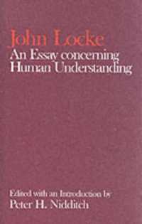 John Locke: an Essay concerning Human Understanding (Clarendon Edition of the Works of John Locke)