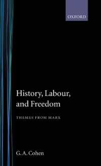 History, Labour, and Freedom : Themes from Marx