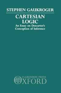 Cartesian Logic : An Essay on Descartes's Conception of Inference