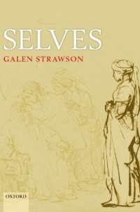複数の自己：修正的形而上学<br>Selves : An Essay in Revisionary Metaphysics