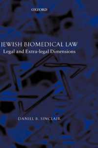Jewish Biomedical Law : Legal and Extra-Legal Dimensions
