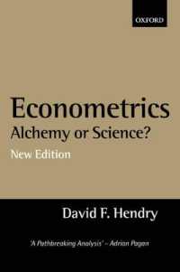 計量経済学：錬金術か科学か？（新版）<br>Econometrics: Alchemy or Science? : Essays in Econometric Methodology