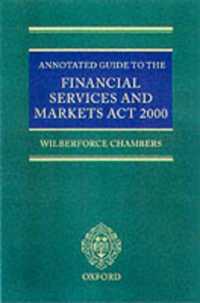 Annotated Guide to the Financial Services and Markets Act 2000
