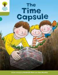Oxford Reading Tree Biff, Chip and Kipper Stories Decode and Develop: Level 7: the Time Capsule (Oxford Reading Tree Biff, Chip and Kipper Stories Decode and Develop)