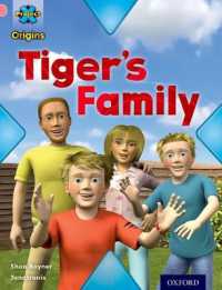 Project X Origins: Pink Book Band, Oxford Level 1+: My Family: Tiger's Family (Project X Origins)