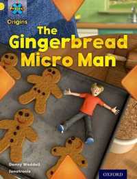 Project X Origins: Yellow Book Band, Oxford Level 3: Food: Gingerbread Micro-man (Project X Origins) -- Paperback / softback