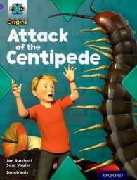 Project X Origins: Purple Book Band, Oxford Level 8: Habitat: Attack of the Centipede (Project X Origins)