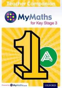 MyMaths for Key Stage 3: Teacher Companion 1A (Mymaths for Key Stage 3)
