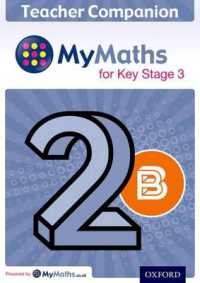 MyMaths for Key Stage 3: Teacher Companion 2B (Mymaths for Key Stage 3)