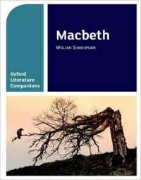 Oxford Literature Companions: Macbeth (Oxford Literature Companions)