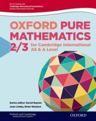 Mathematics for Cambridge International as & a Level Oxford Pure Mathematics 2 & 3 for Cambridge International as & a Level (Cie a Level)