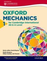 Mathematics for Cambridge International as & a Level Oxford Mechanics 1 for Cambridge International as & a Level (Cie a Level)