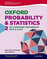Mathematics for Cambridge International as & a Level Oxford Probability & Statistics 2 for Cambridge International as & a Level (Cie a Level)
