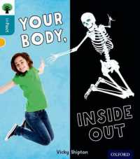 Oxford Reading Tree inFact: Level 9: Your Body, inside Out (Oxford Reading Tree infact)