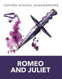 Oxford School Shakespeare: Oxford School Shakespeare: Romeo and Juliet (Oxford School Shakespeare)
