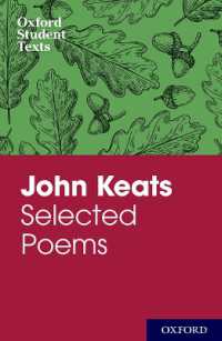 Oxford Student Texts: John Keats: Selected Poems (Oxford Student Texts) -- Paperback / softback