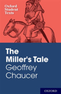 The Miller's Tale (Oxford Student Texts)