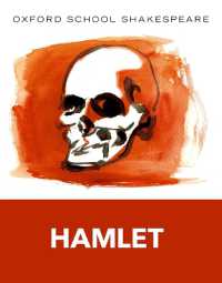Oxford School Shakespeare: Hamlet (Oxford School Shakespeare)
