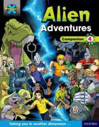 Project X Alien Adventures: Dark Blue Dark Red + Book Bands, Oxford Levels 15-20: Companion 4 (Project X ^ialien Adventures^r)