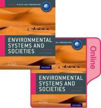 IB Environmental Systems and Societies Print and Online Pack : Oxford IB Diploma Programme （2ND）