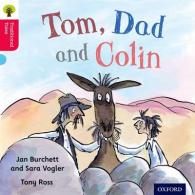 Oxford Reading Tree Traditional Tales: Level 4: Tom, Dad and Colin (Oxford Reading Tree Traditional Tales) -- Paperback / softback