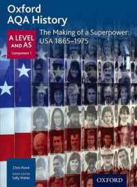 Oxford AQA History for a Level: the Making of a Superpower: USA 1865-1975 (Oxford Aqa History for a Level)