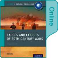 Causes and Effects of 20th-century Wars Access Code (Oxford Ib Diploma Programme) （PSC）