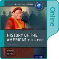 History of the Americas 1880-1981: Ib History Online Course Book: Oxford Ib Diploma Programme -- Digital product license key