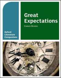 Oxford Literature Companions: Great Expectations (Oxford Literature Companions) -- Paperback / softback