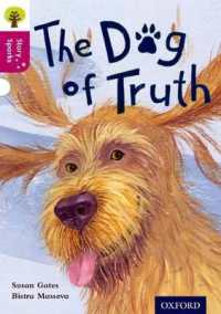 Oxford Reading Tree Story Sparks: Oxford Level 10: the Dog of Truth (Oxford Reading Tree Story Sparks)