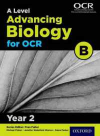 A Level Advancing Biology for OCR B: Year 2