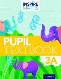 Inspire Maths: Pupil Book 3A (Pack of 30) (Inspire Maths)