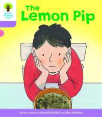 Oxford Reading Tree Biff, Chip and Kipper Stories Decode and Develop: Level 1+: the Lemon Pip (Oxford Reading Tree Biff, Chip and Kipper Stories Decode and Develop)