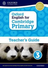 Oxford English for Cambridge Primary Level 3 Teacher's Guide 〈3〉 （TCH）