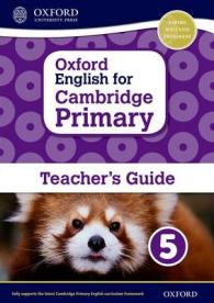 Oxford English for Cambridge Primary Level 5 Teacher's Guide 〈5〉 （TCH）