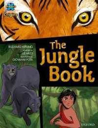 Project X Origins Graphic Texts: Dark Blue Book Band, Oxford Level 15: the Jungle Book (Project X Origins ^igraphic Texts^r)
