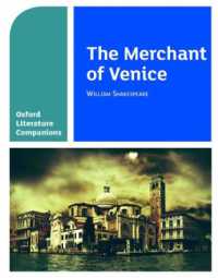Oxford Literature Companions: The Merchant of Venice (Oxford Literature Companions)