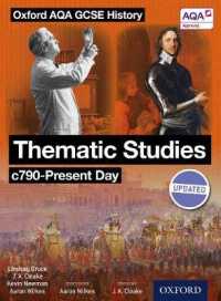 Oxford Aqa History for Gcse: Thematic Studies c790-present Day : (Britain: Health， Power， and Migration， Empires and the People) (Oxford Aqa History f