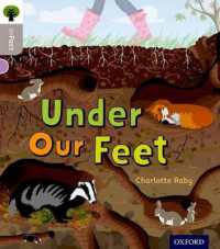 Oxford Reading Tree inFact: Oxford Level 1: under Our Feet (Oxford Reading Tree infact)