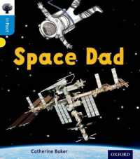 Oxford Reading Tree inFact: Oxford Level 3: Space Dad (Oxford Reading Tree infact)