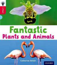 Oxford Reading Tree inFact: Oxford Level 4: Fantastic Plants and Animals (Oxford Reading Tree infact)