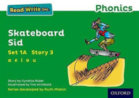 Read Write Inc. Phonics: Skateboard Sid (Green Set 1a Storybook 3) (Read Write Inc. Phonics) -- Paperback / softback