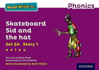 Read Write Inc. Phonics: Skateboard Sid and the hat (Purple Set 2A Storybook 1) (Read Write Inc. Phonics)