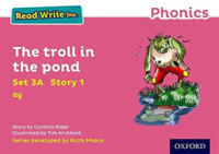 Read Write Inc. Phonics: the troll in the pond (Pink Set 3A Storybook 1) (Read Write Inc. Phonics)