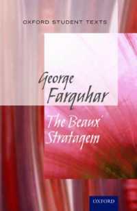 Oxford Student Texts: the Beaux' Stratagem (Oxford Student Texts) -- Paperback / softback