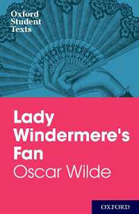 Oxford Student Texts: Lady Windermere's Fan (Oxford Student Texts)