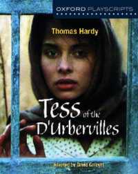 Oxford Playscripts: Tess of the d'urbervilles (Oxford playscripts) -- Paperback / softback