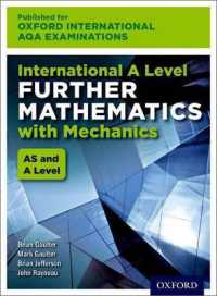 OxfordAQA International A-level Further Mathematics with Mechanics (9665) : Student Book