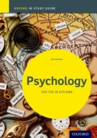 IBディプロマ対応テキスト　心理学：自習ガイド<br>Psychology : For the IB Diploma (Oxford Ib Study Guides) （STG）