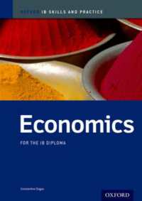 Oxford IB Skills and Practice: Economics for the IB Diploma (Oxford Ib Skills and Practice)